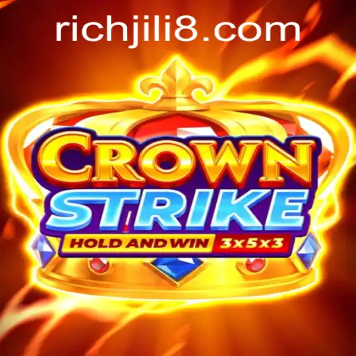 Crownstrike: An Engaging Gaming Experience Inspired by RICH JILI