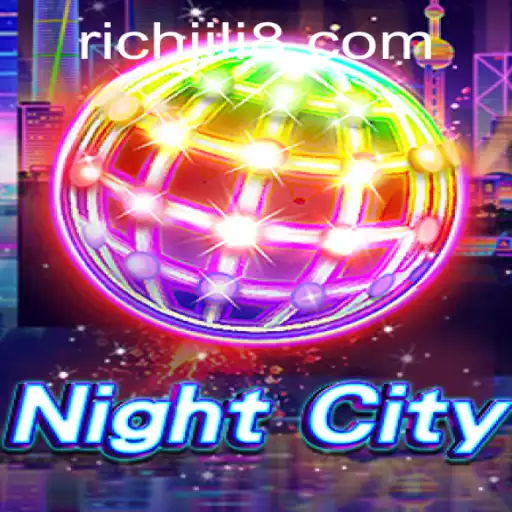 Dive into the Thrilling Universe of NightCity with RICH JILI