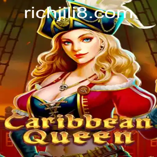 Dive into the Adventure of CaribbeanQueen and Unlock Riches with RICH JILI